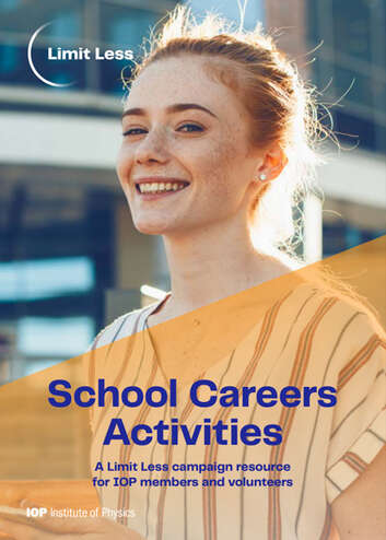 School careers activities for IOP members and volunteers